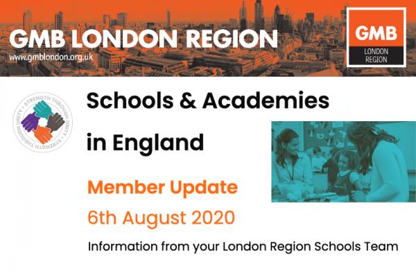 Schools & Academies in England, Member Update – 6th August 2020